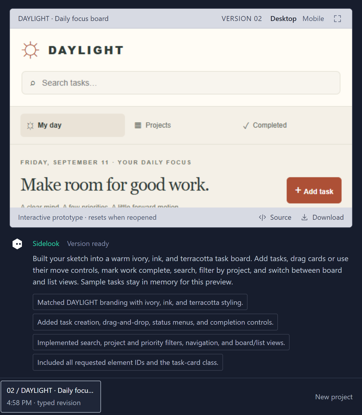 The studio stage: a finished task-board prototype running under a bar reading VERSION 02 with Desktop and Mobile, Source and Download beneath it, Sidelook's reply explaining what it built, and the versions deck along the bottom